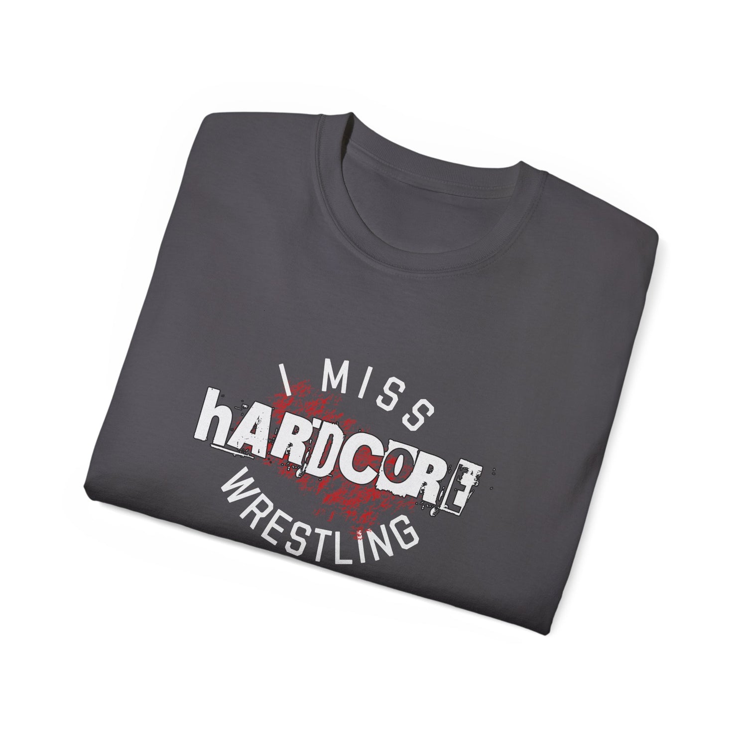 I Miss Hardcore Wrestling Cotton Tee