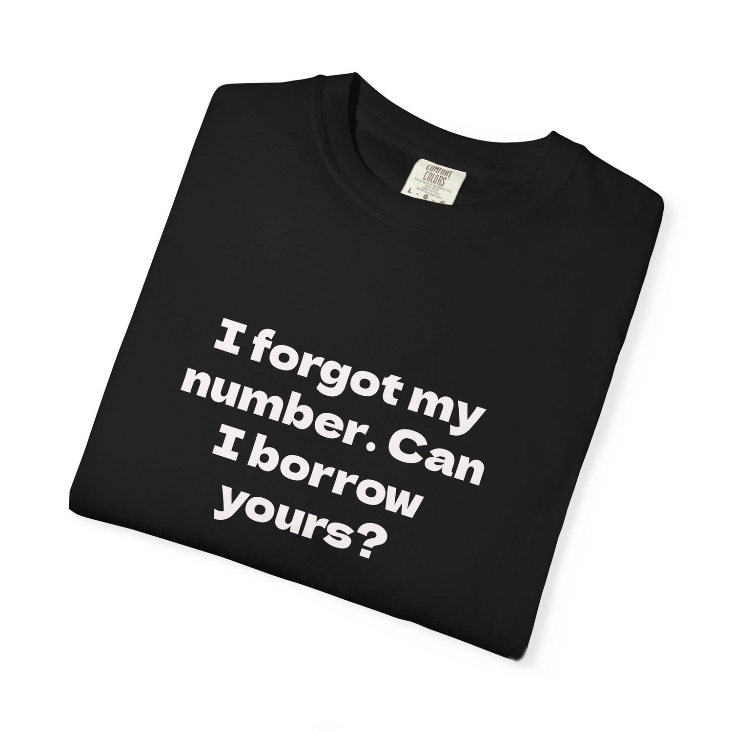 Pick-Up Line Tee - Can I Borrow Your Number
