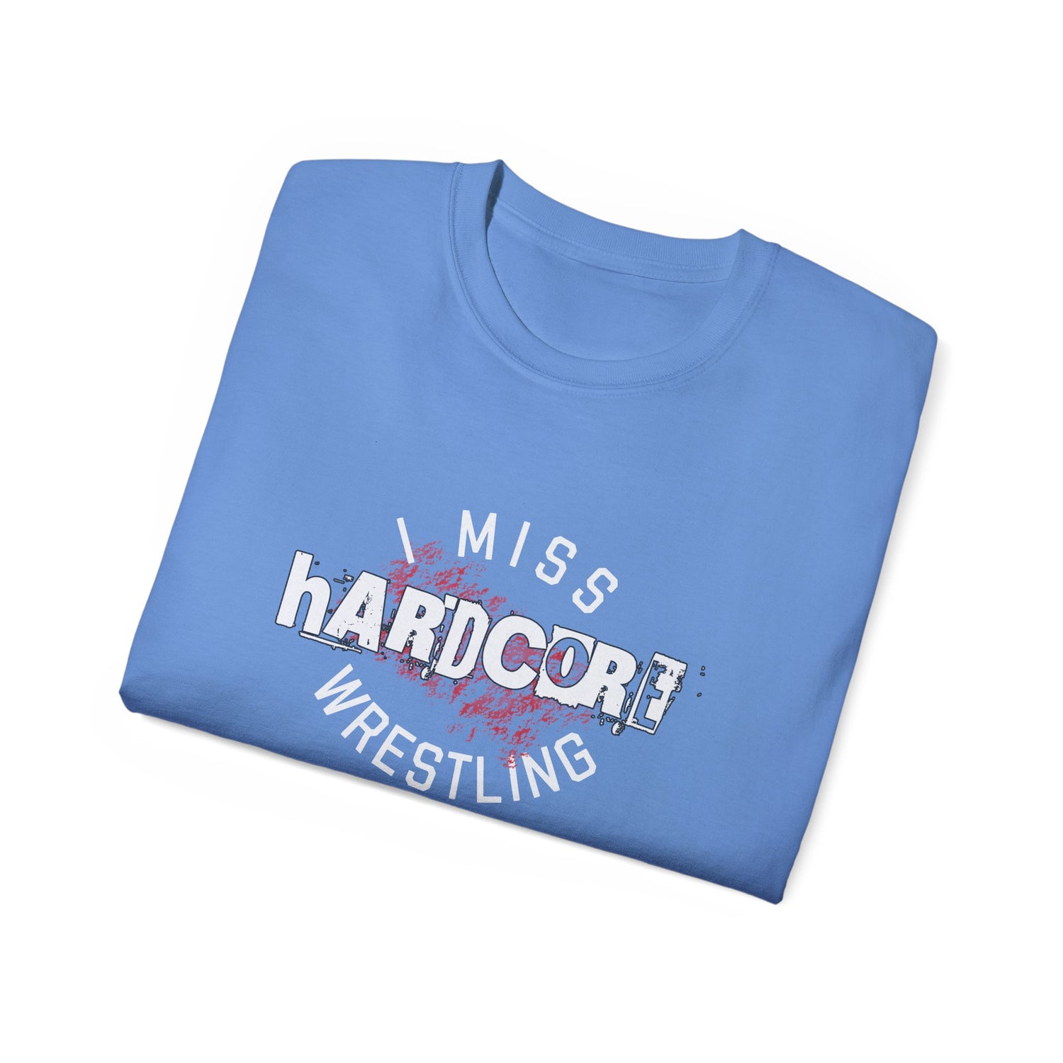 I Miss Hardcore Wrestling Cotton Tee
