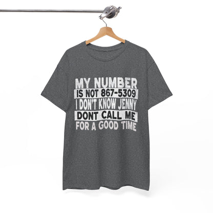 Funny 867-5309 Jenny Unisex Cotton Tee
