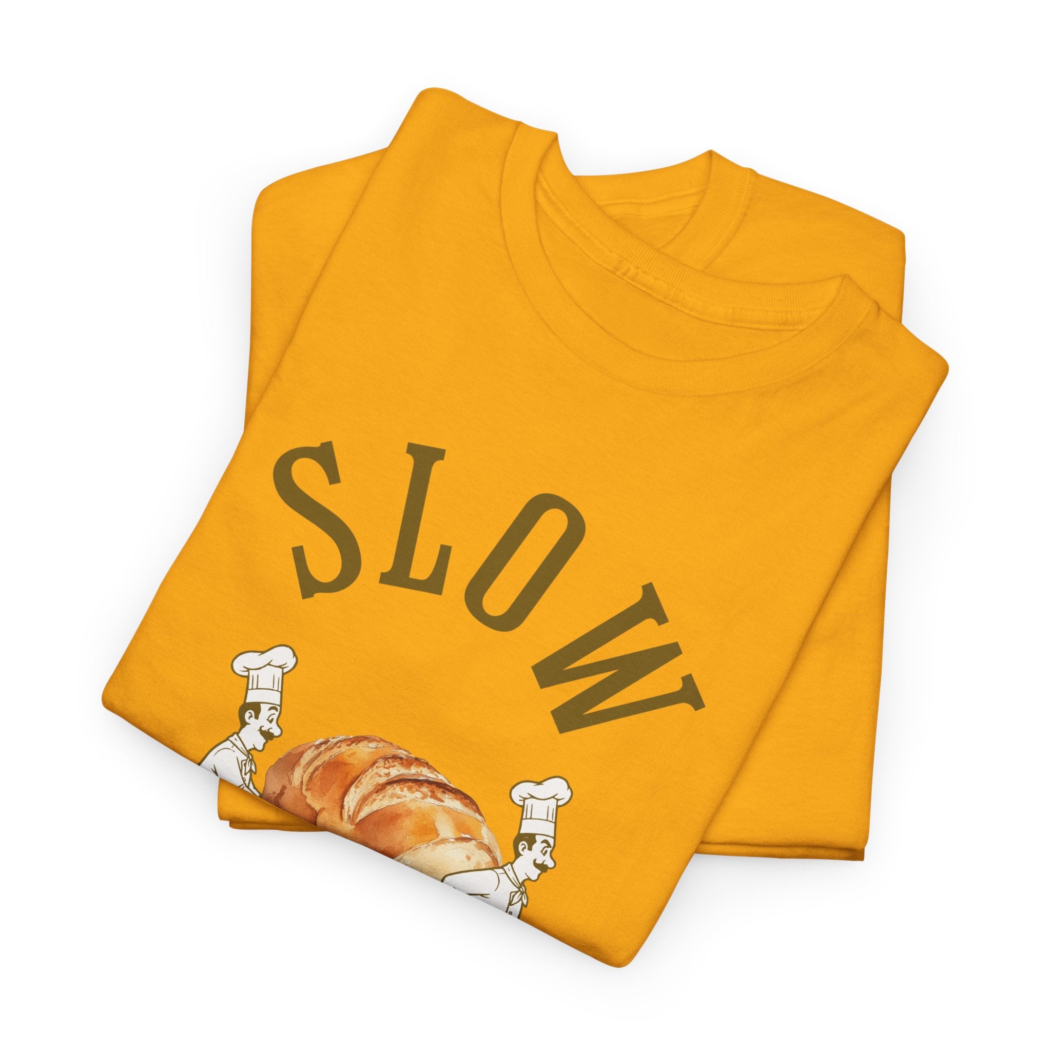 Slow Your Roll T‑Shirt – Funny Bakery Roll Graphic Tee