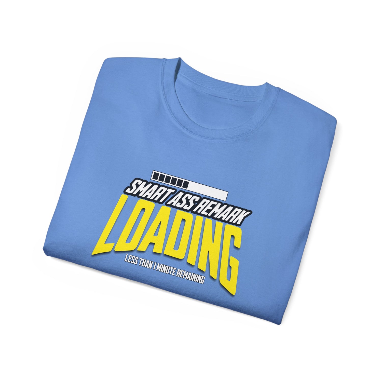 Funny Smart Ass Loading Cotton Tee