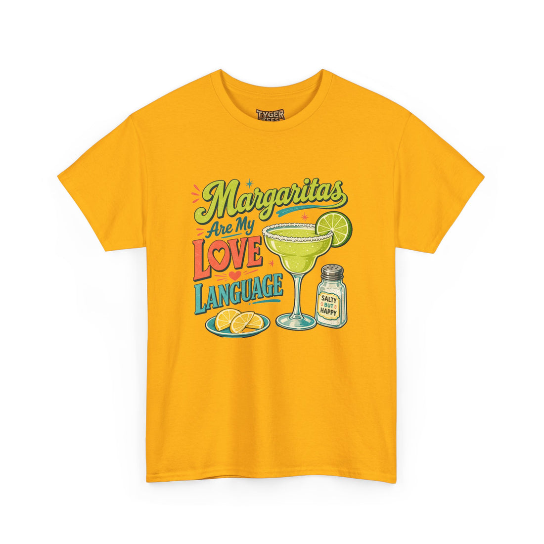 Margaritas Are My Love Language T-Shirt