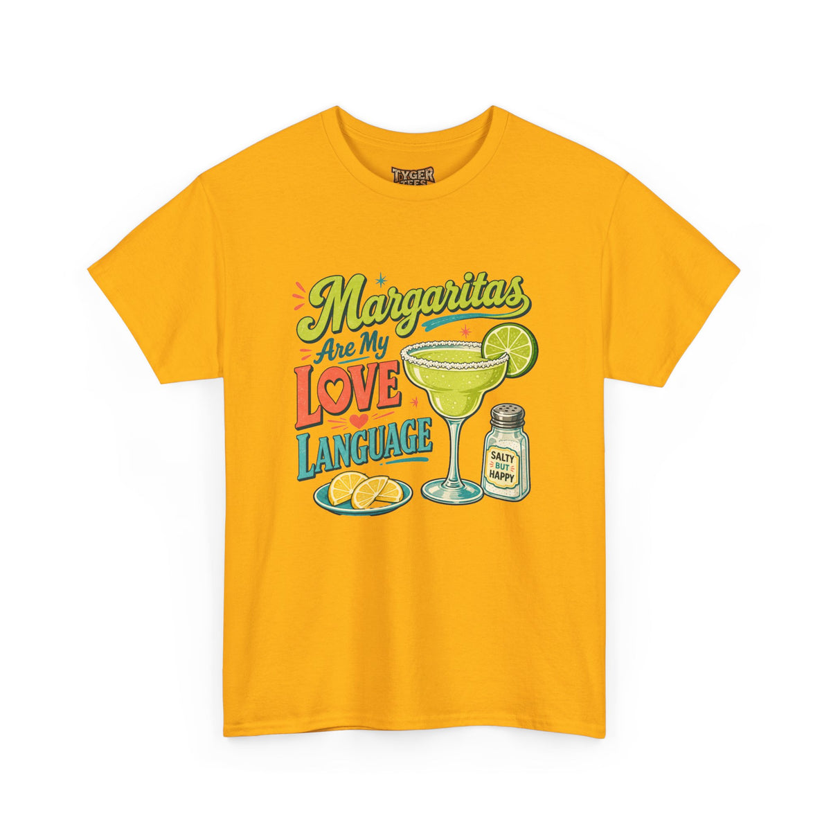 Margaritas Are My Love Language T-Shirt