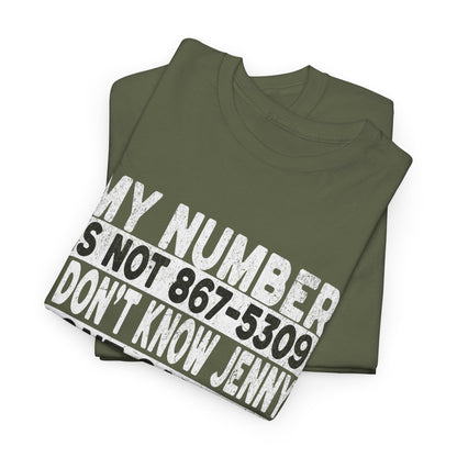 Funny 867-5309 Jenny Unisex Cotton Tee
