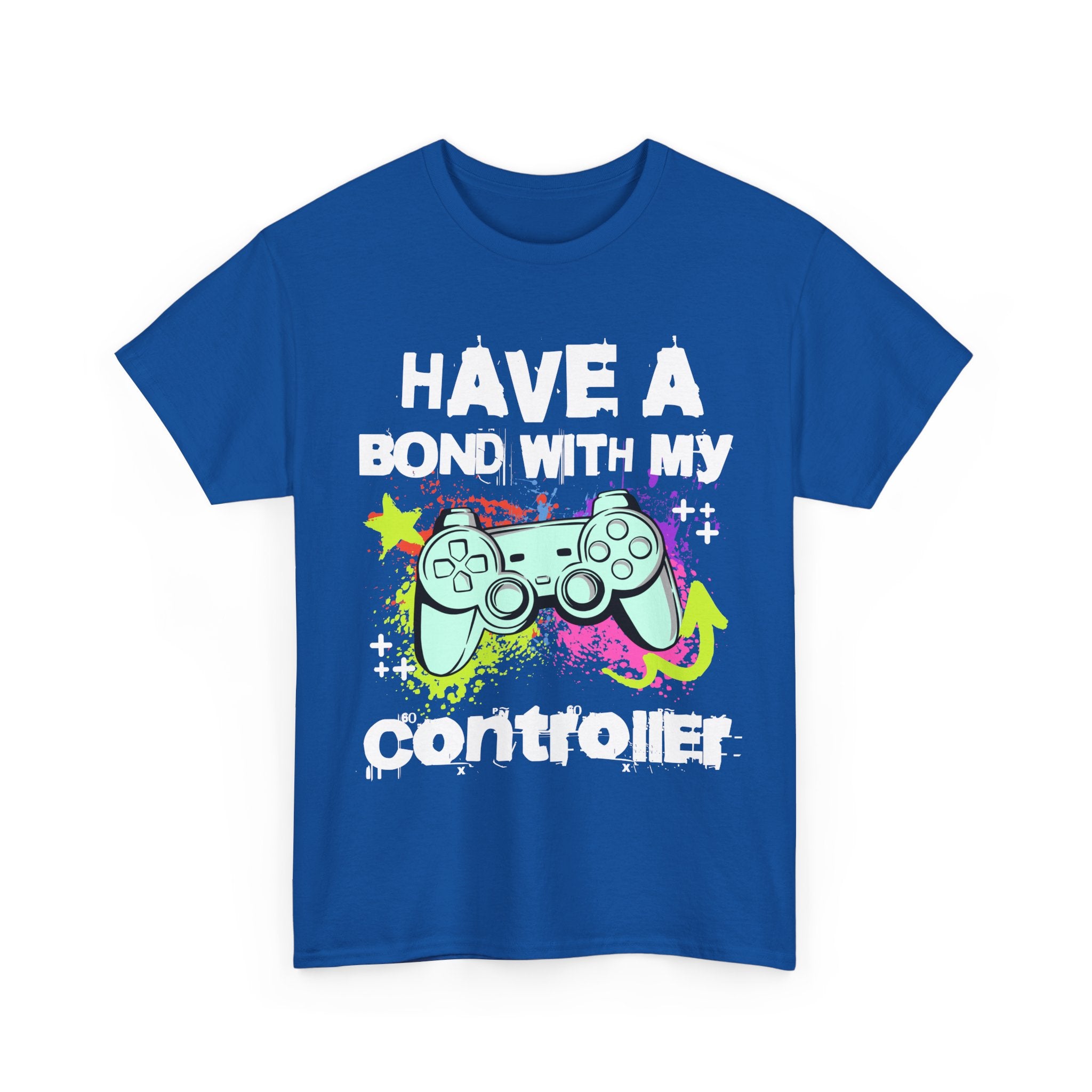 Gamer Controller Tee — "Have a Bond With My Controller" Graphic Shirt