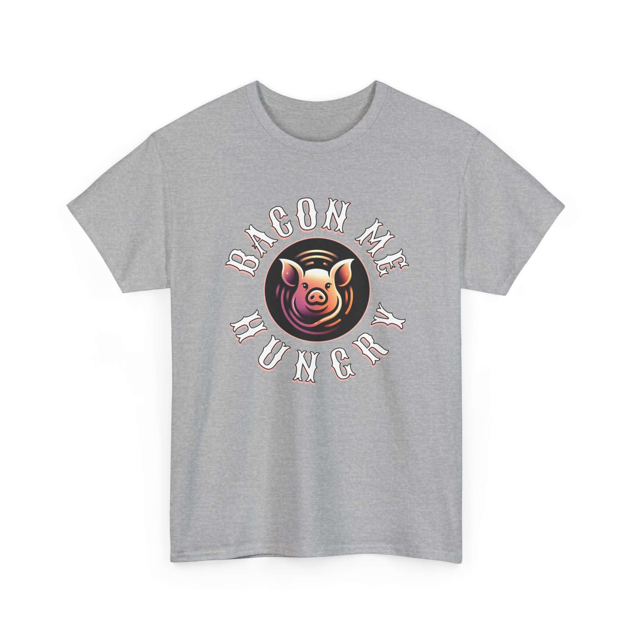 Bacon Me Hungry T-Shirt | Funny Pig Graphic Tee for Food Lovers