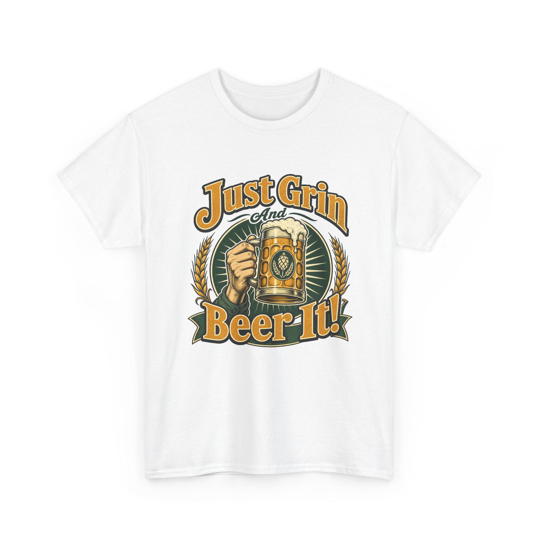 Just Grin and Beer It! Graphic Tee — Funny Beer Mug T-Shirt for Beer Lovers