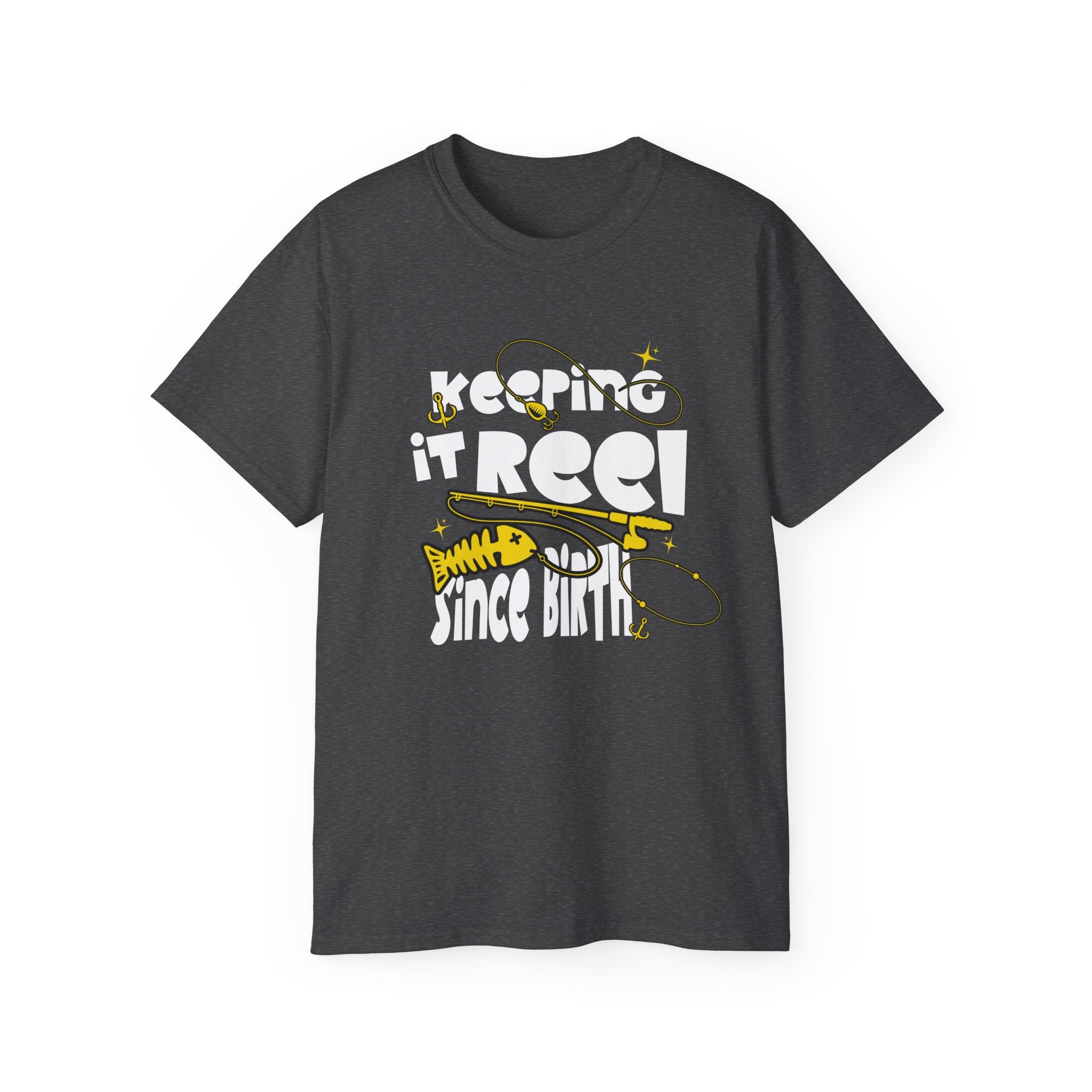 Keeping It Reel Since Birth Tee Cotton Fishing T-Shirt