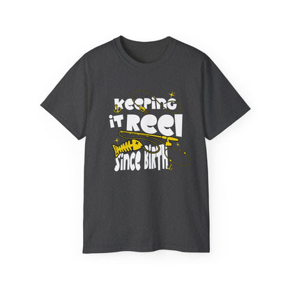 Keeping It Reel Since Birth Tee Cotton Fishing T-Shirt