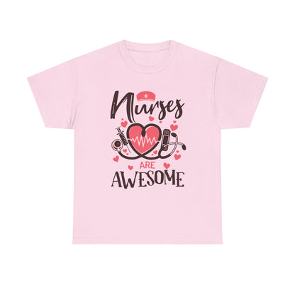Nurse Are Awesome T‑Shirt — Nursing Appreciation Tee