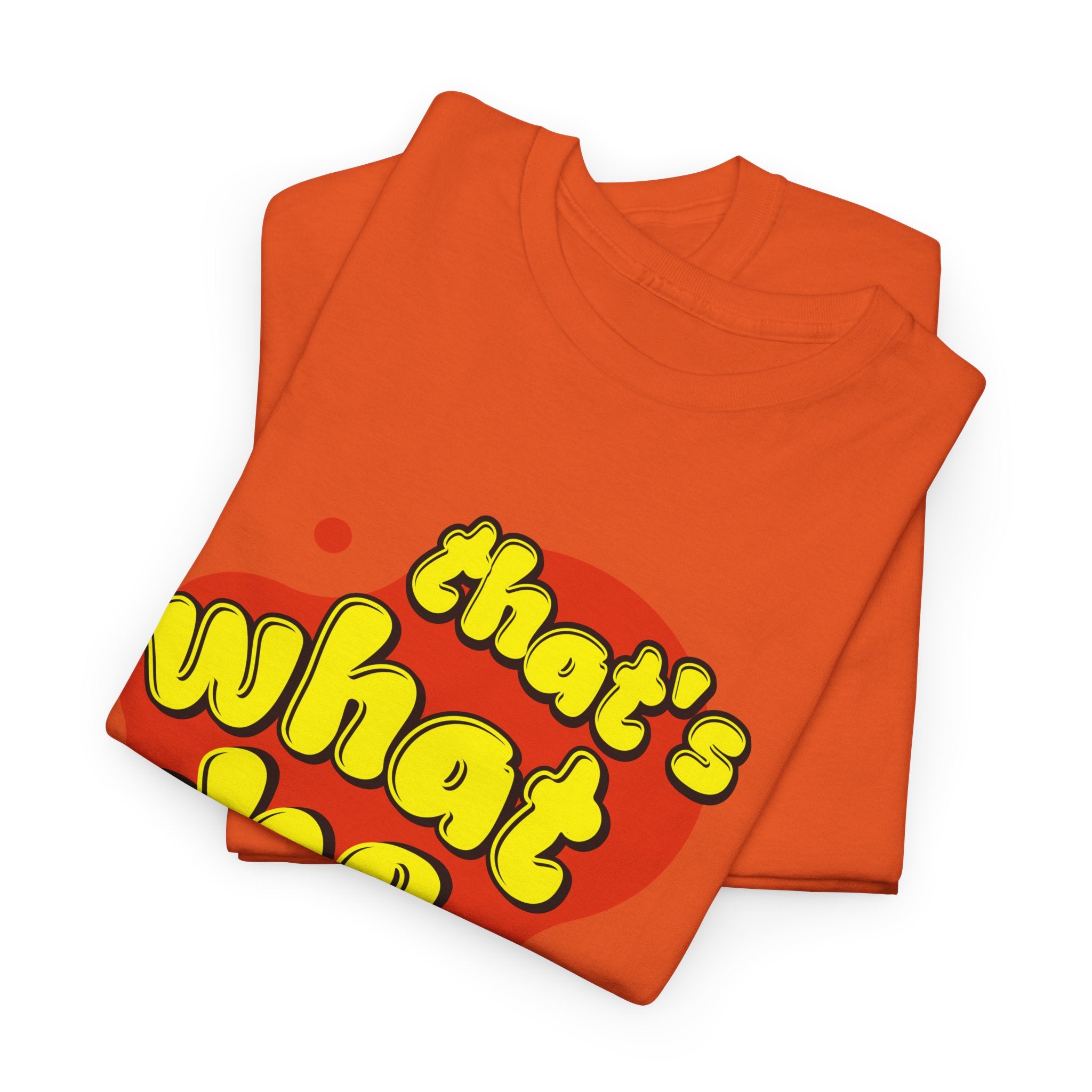That’s What She Said T-Shirt — Retro Yellow &amp; Red Graphic Tee