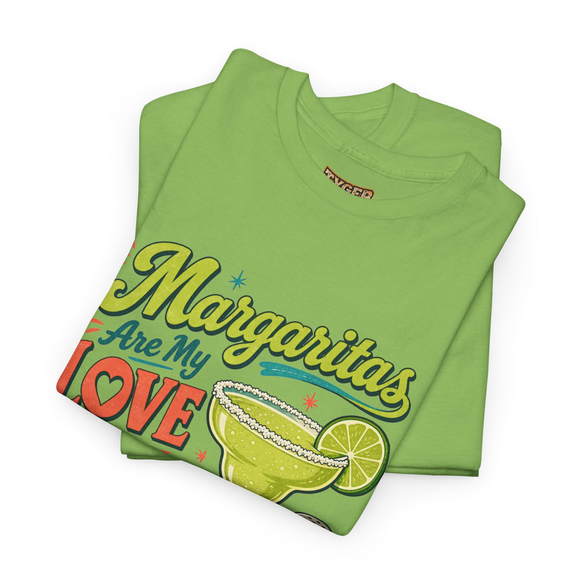 Margaritas Are My Love Language T-Shirt