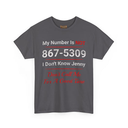 My Number Is NOT 867-5309 I Don&