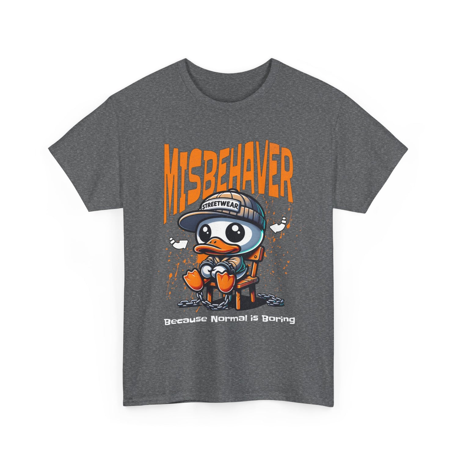 Misbehaver Duck T-Shirt — "Because Normal Is Boring" Graphic Tee