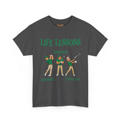 Golf T-Shirt — "Life Lessons: Swear, Swing, Throw" Funny Golfer Tee