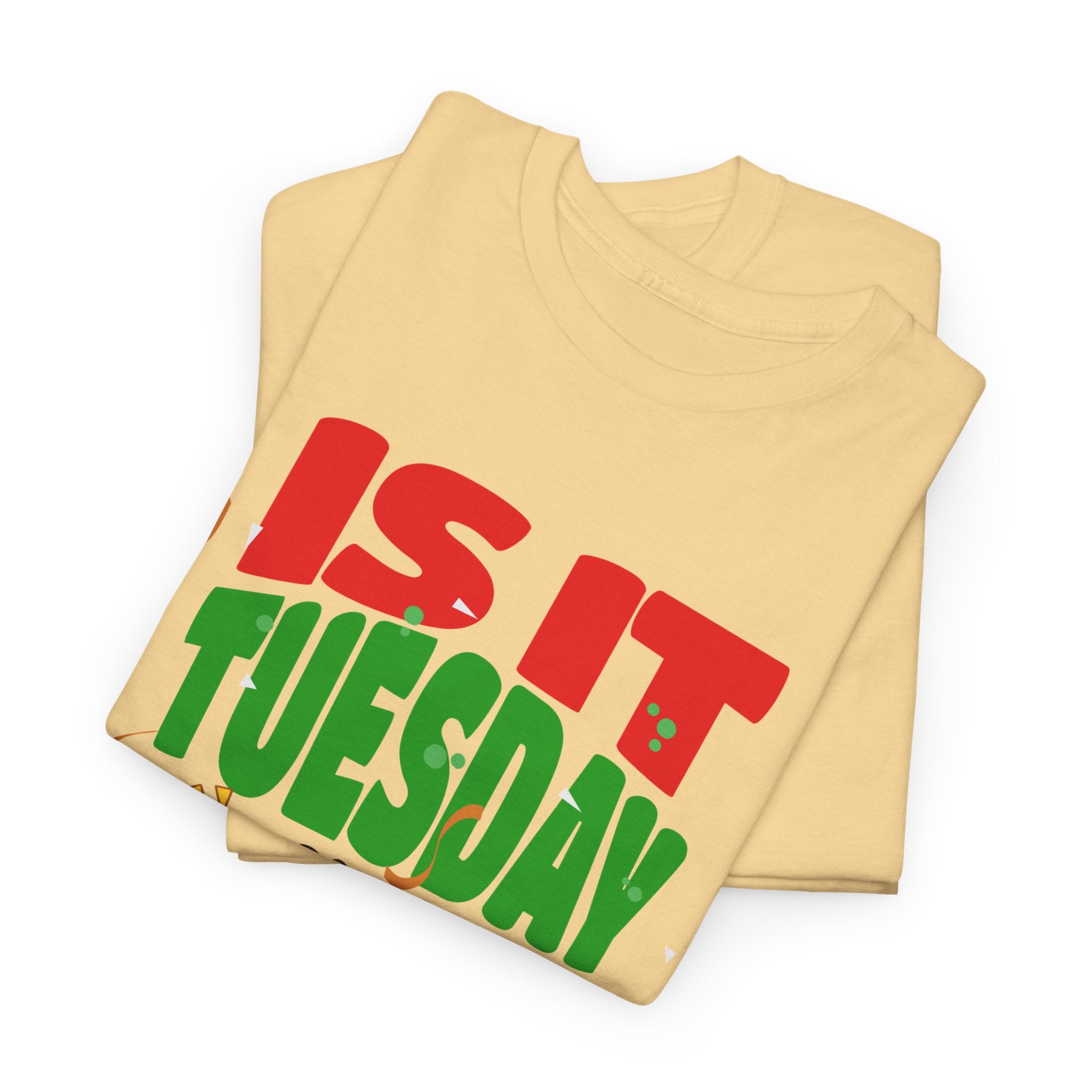 Is It Tuesday Yet? - Taco Loving Graphic Tee