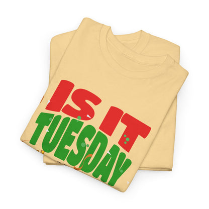 Is It Tuesday Yet? - Taco Loving Graphic Tee