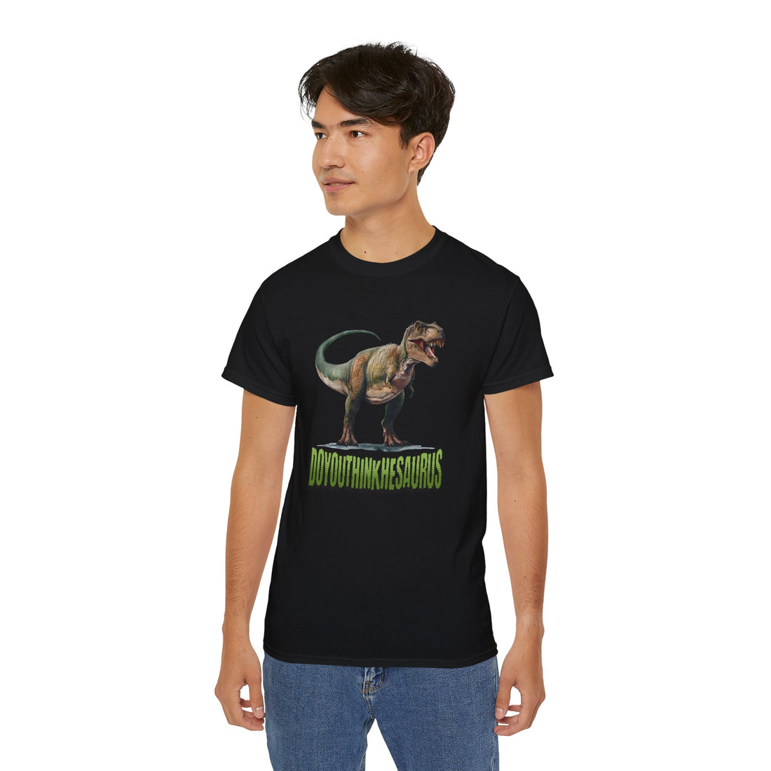 Funny DoYouThinkHeSaurus Dinosaur Cotton Tee