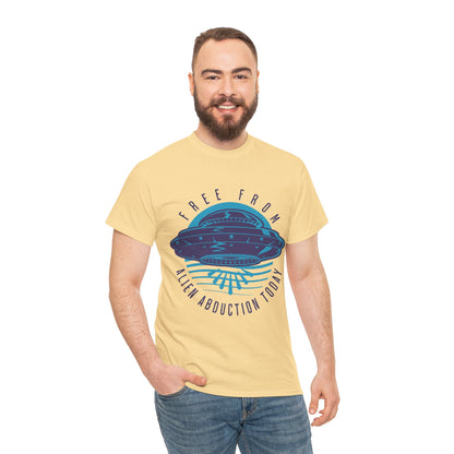 Alien Abduction Tee — "Free From Alien Abduction Today" UFO Graphic Shirt