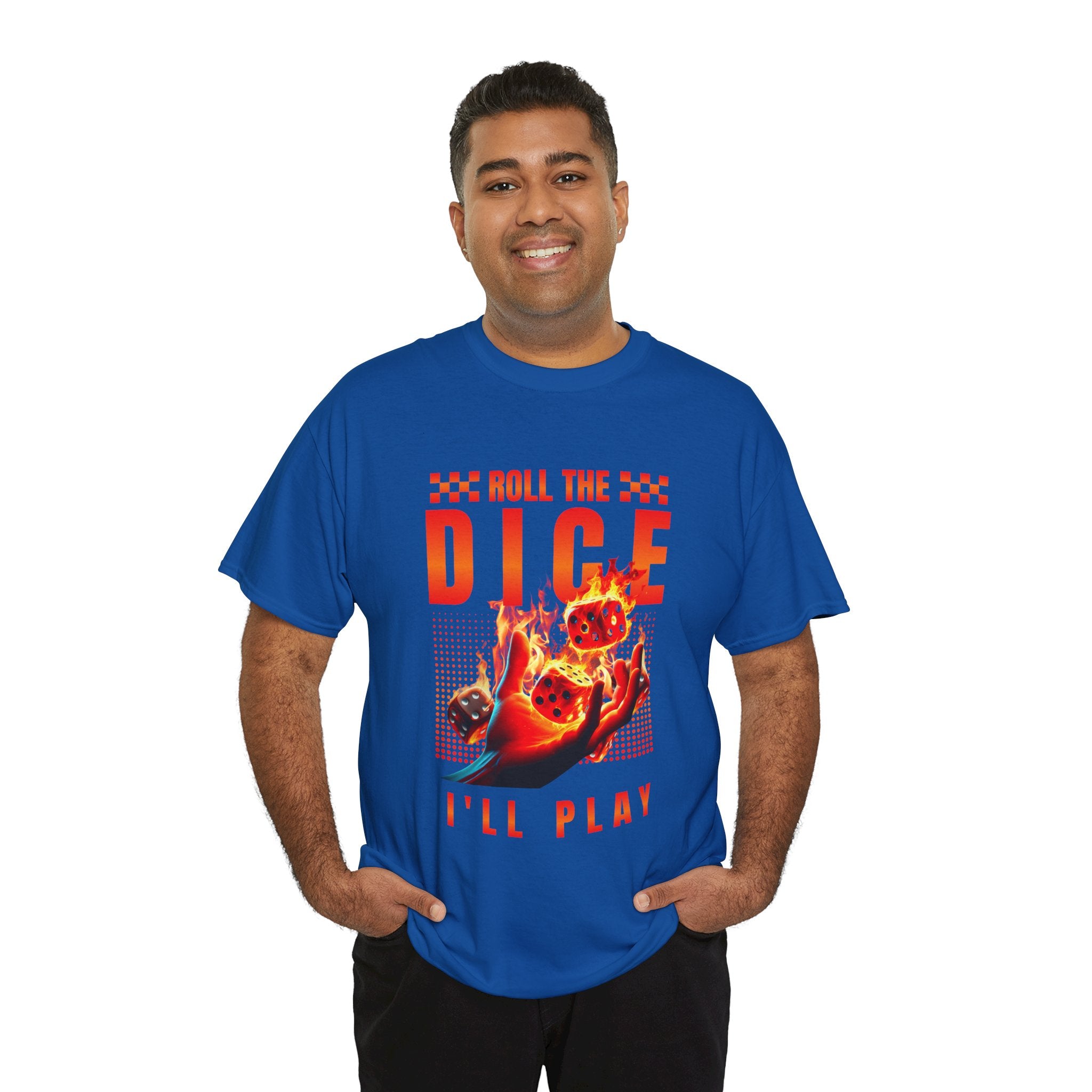 Dice T-Shirt - "Roll the Dice, I’ll Play" Gamer Tee