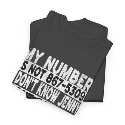 Funny 867-5309 Jenny Unisex Cotton Tee