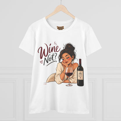 Wine Not? Women&