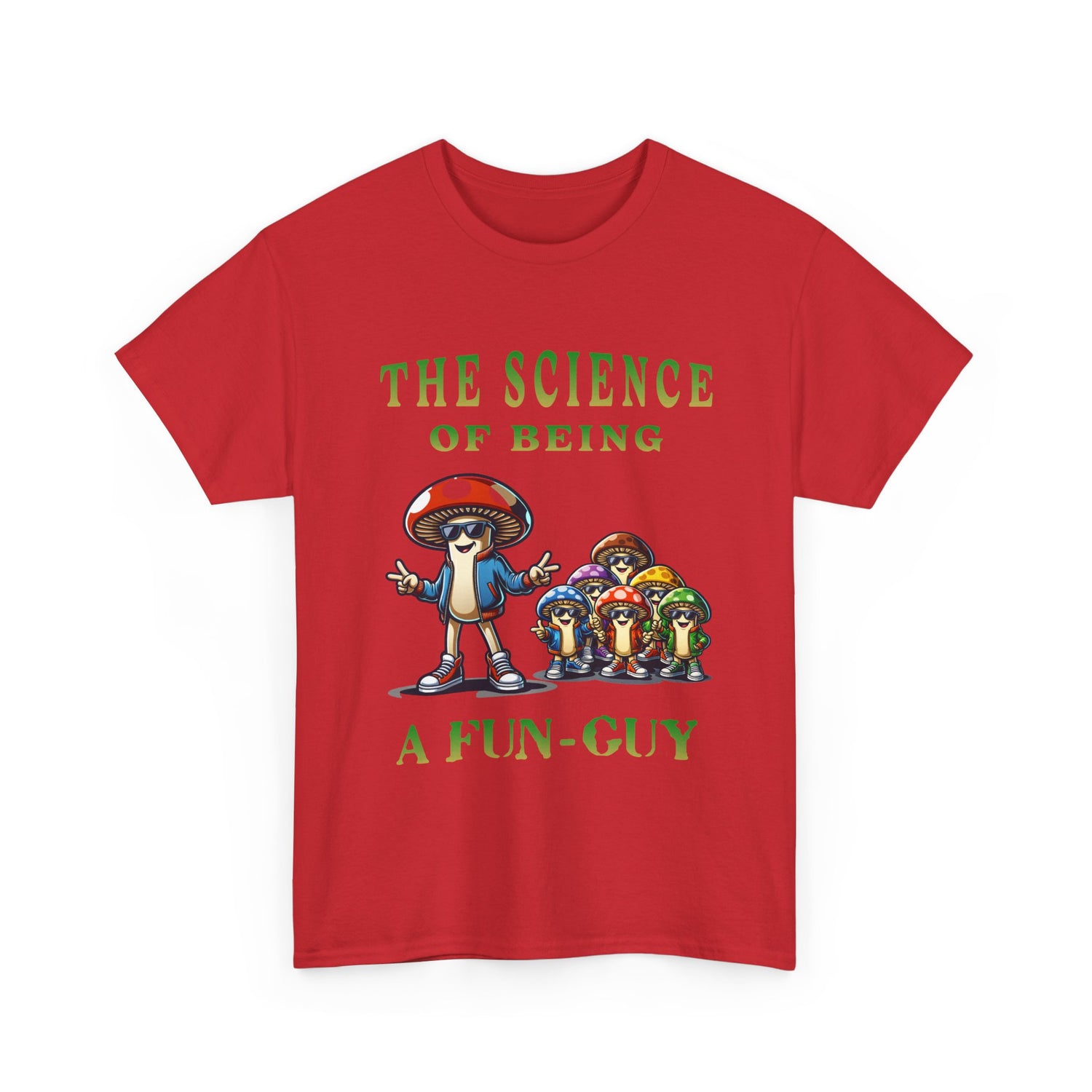 The Science of Being a Fun-Guy T-Shirt — Cool Mushroom Pun Graphic Tee