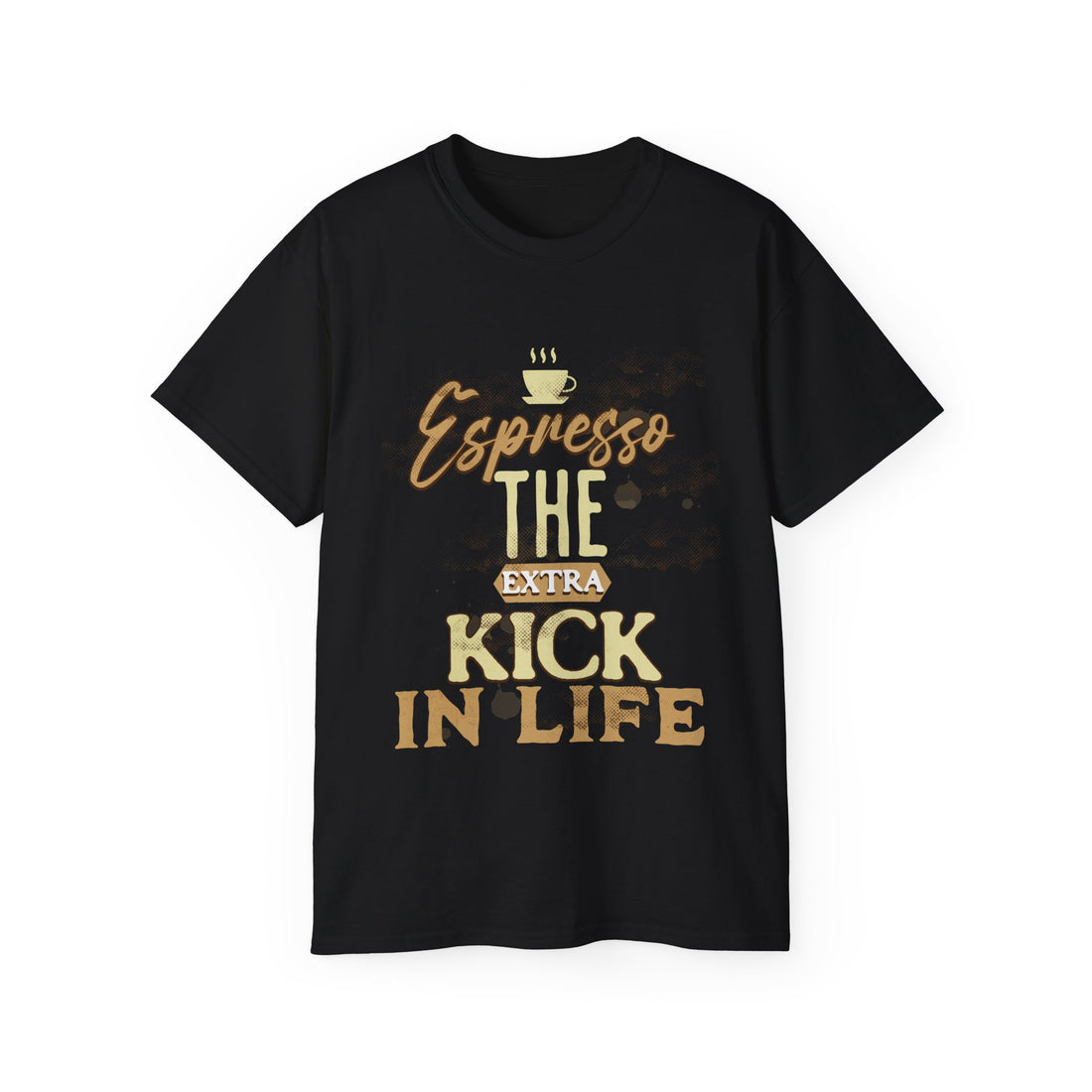 Espresso the Extra Kick in Life Unisex Coffee Tee