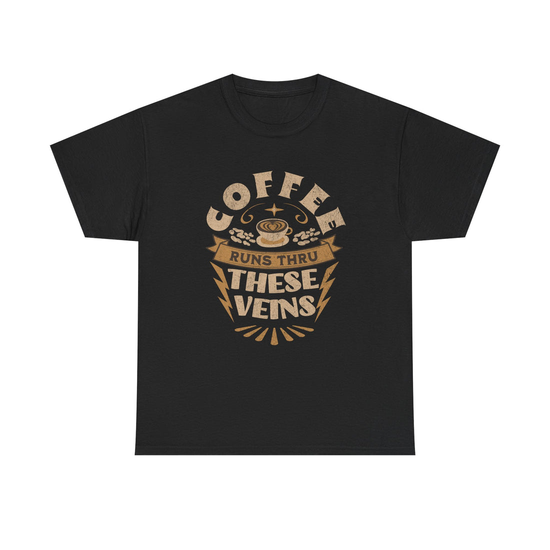 Coffee Runs Through These Veins – Funny Coffee Lover T-Shirt