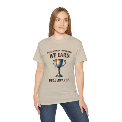 No Participation Trophies Unisex Cotton Tee