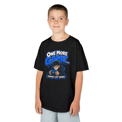 Kids Tee — "One More Game... Famous Last Words" Gaming Graphic Shirt