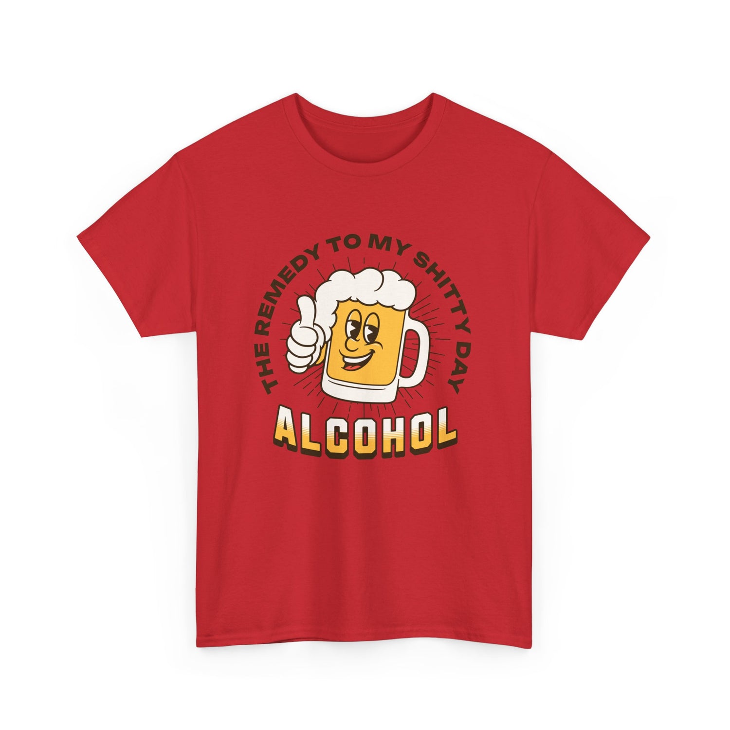 Remedy For a Shitty Day T-Shirt