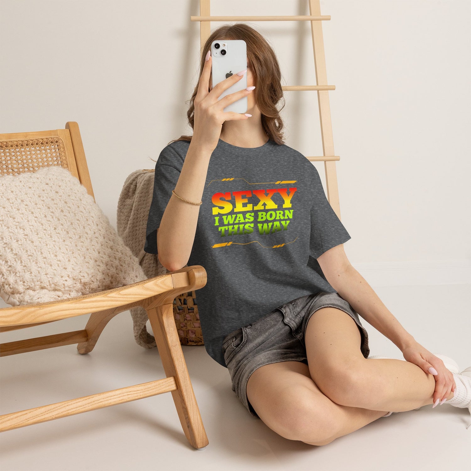 Sexy I Was Born This Way Tee — Bold Statement T-Shirt
