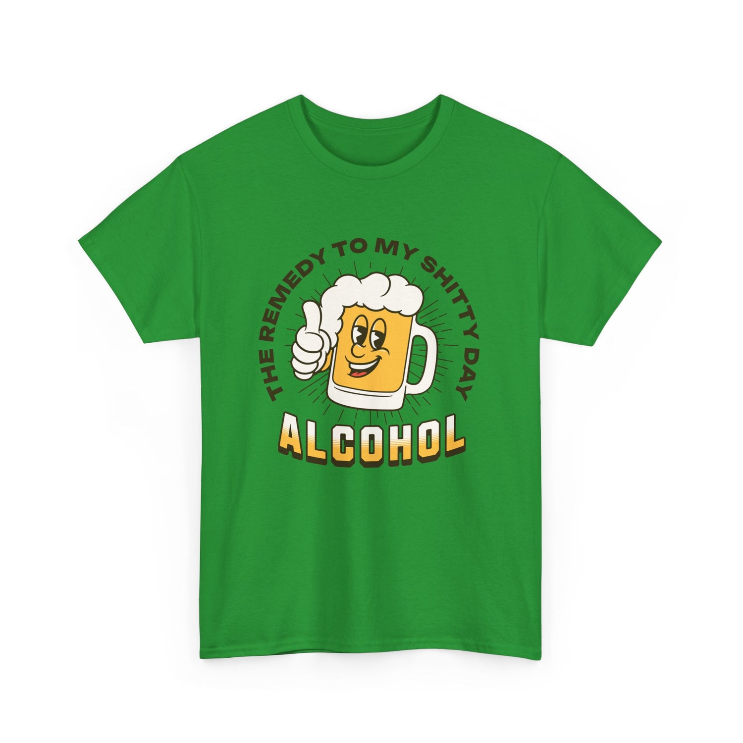  Remedy For a Shitty Day T-Shirt