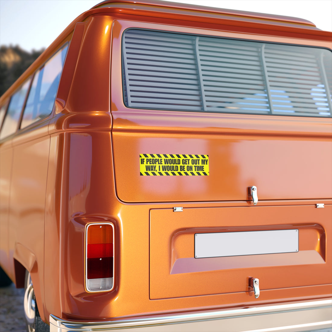 Bumper Sticker - "If People Would Get Out My Way, I Would Be On Time" High-Visibility Caution-Stripe Decal