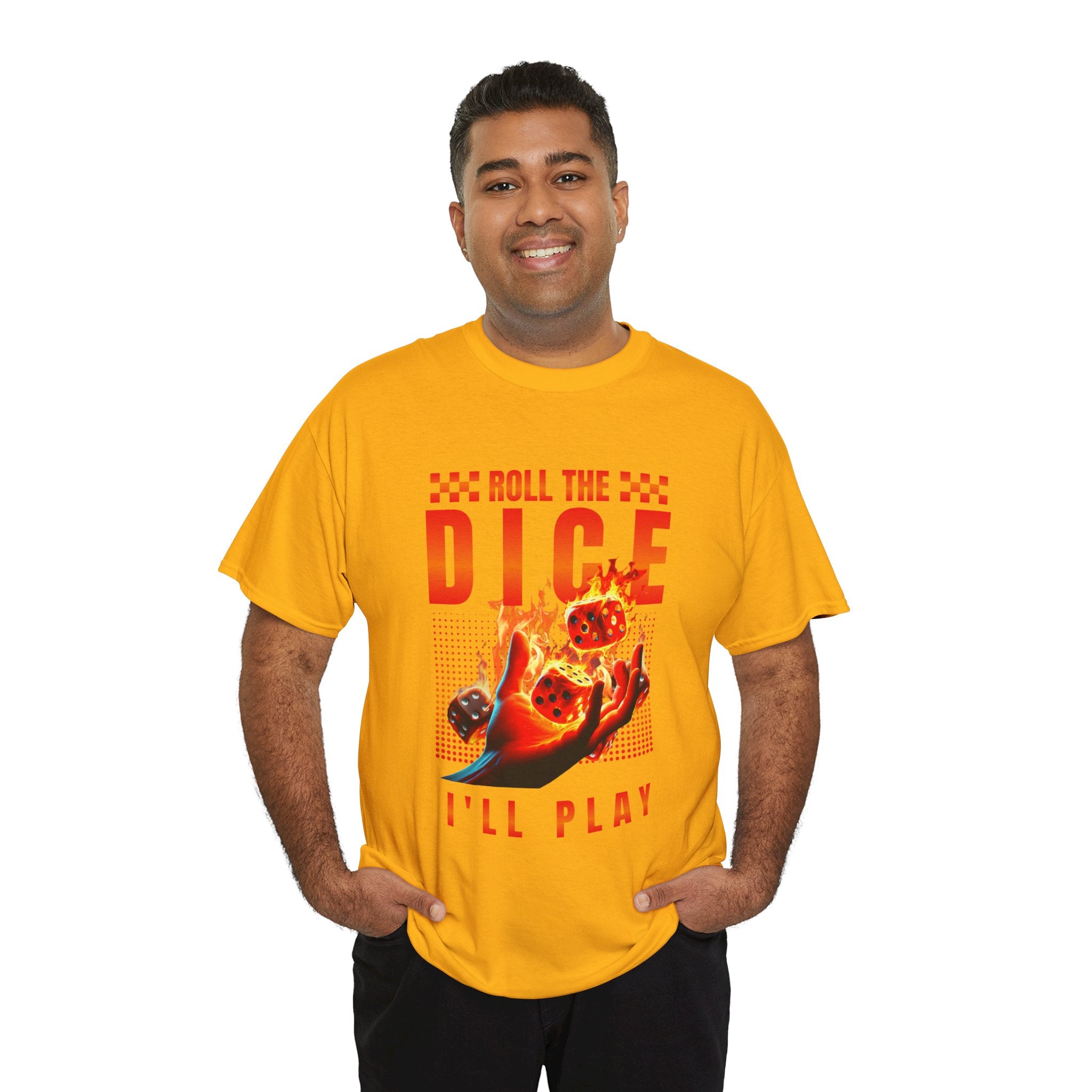 Dice T-Shirt - "Roll the Dice, I’ll Play" Gamer Tee