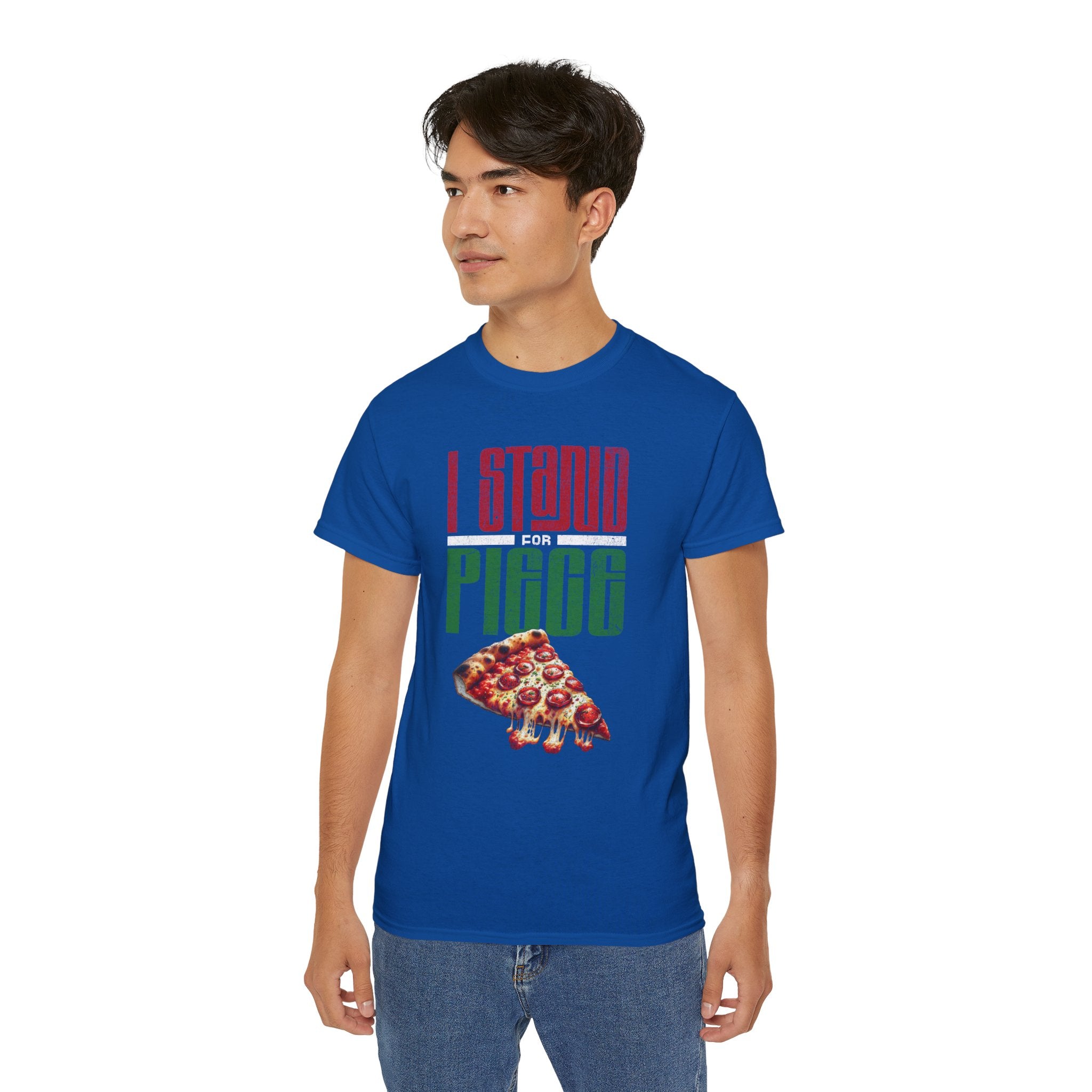 I Stand For Piece of Pizza Pie Cotton T-Shirt