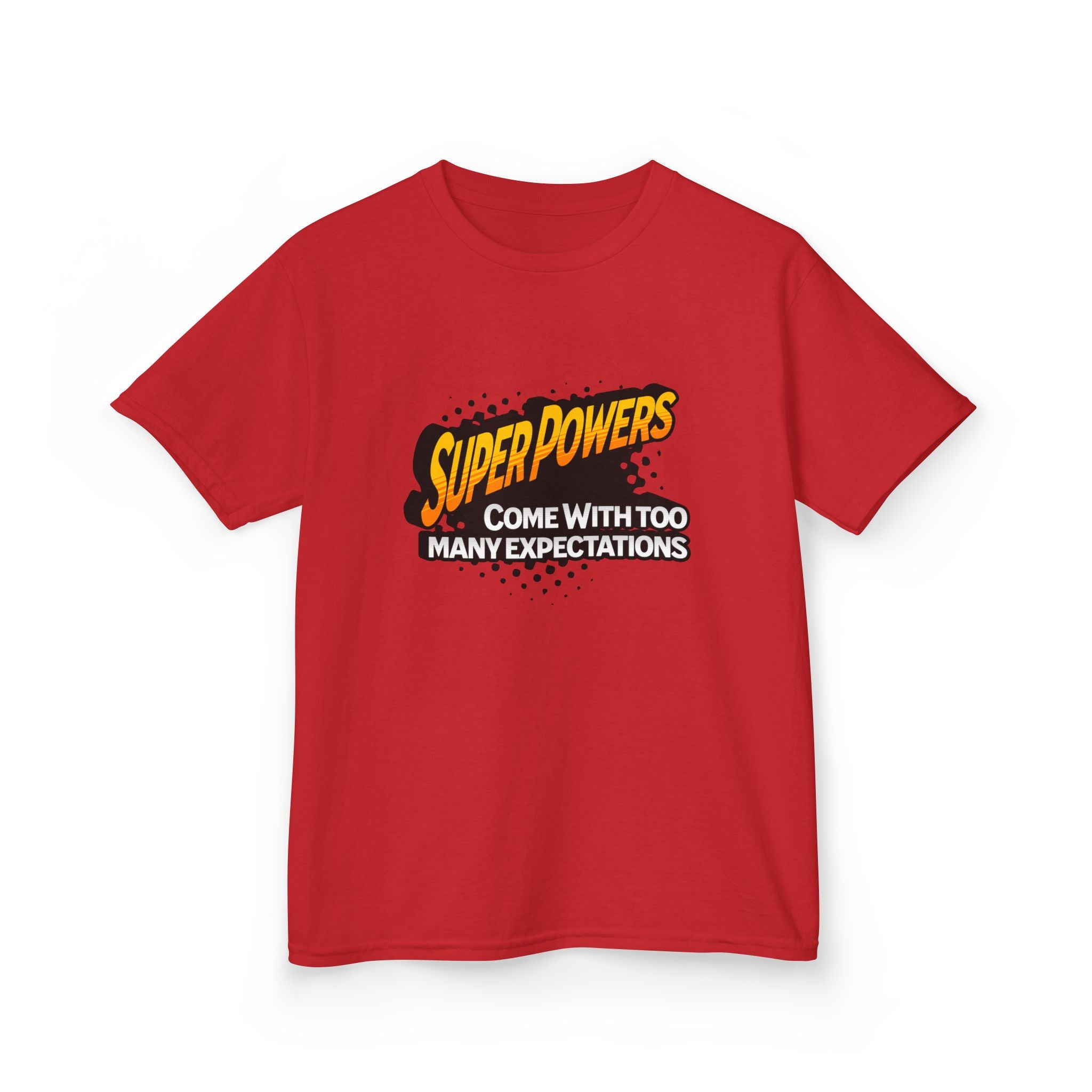 Kids T-Shirt - "Superpowers Come With Too Many Expectations" Comic Graphic Tee