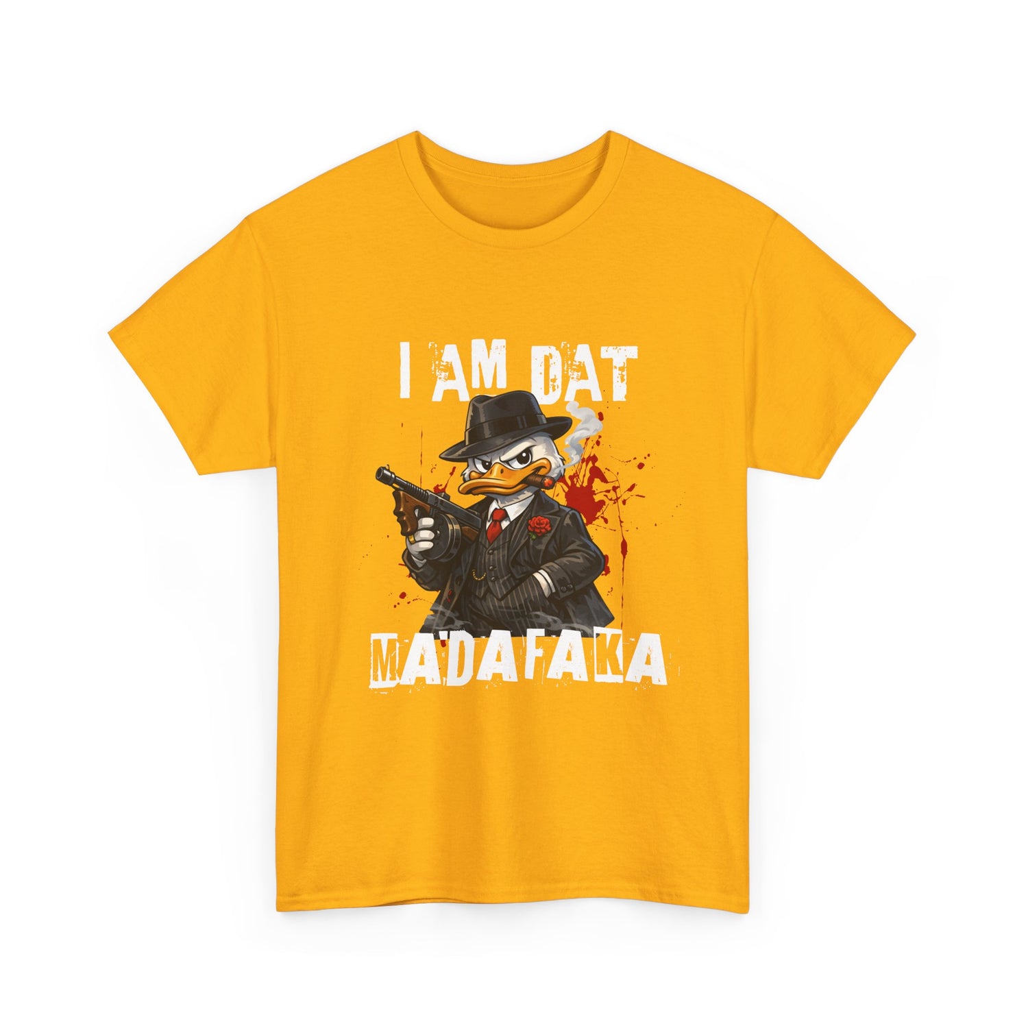 I Am Dat Madafaka - Gangster Duck T-Shirt