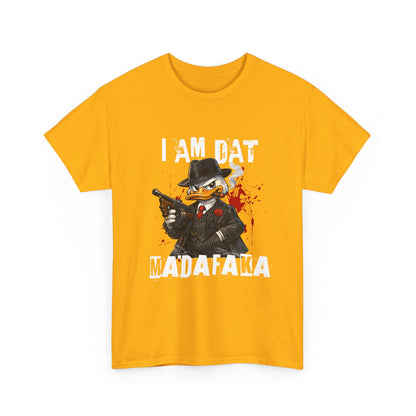 I Am Dat Madafaka - Gangster Duck T-Shirt