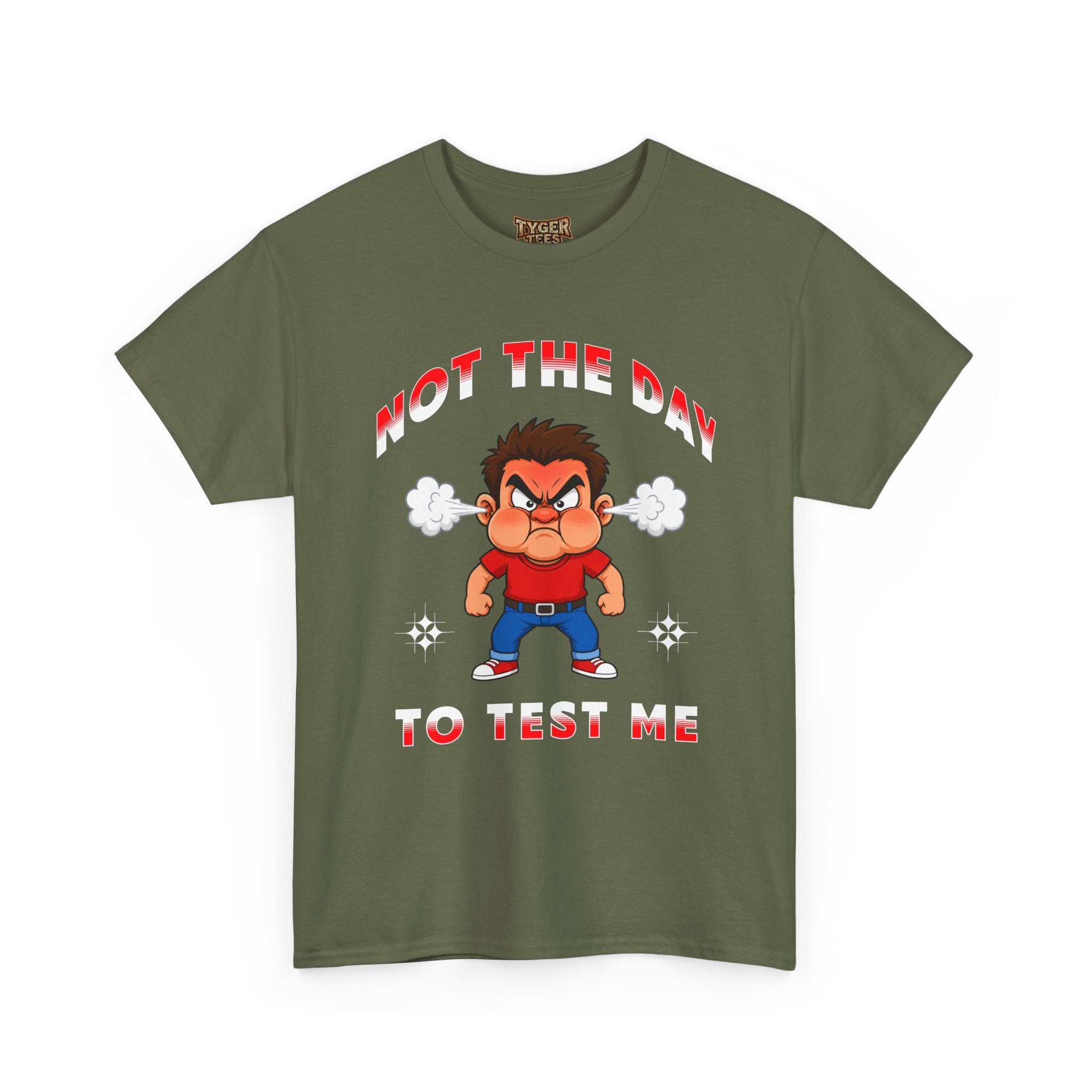 Not The Day To Test Me – Funny Angry Cartoon T-Shirt