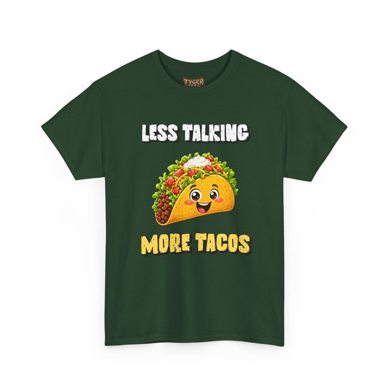 Less Talking More Tacos T-Shirt — Funny Taco Graphic Tee for Food Lovers