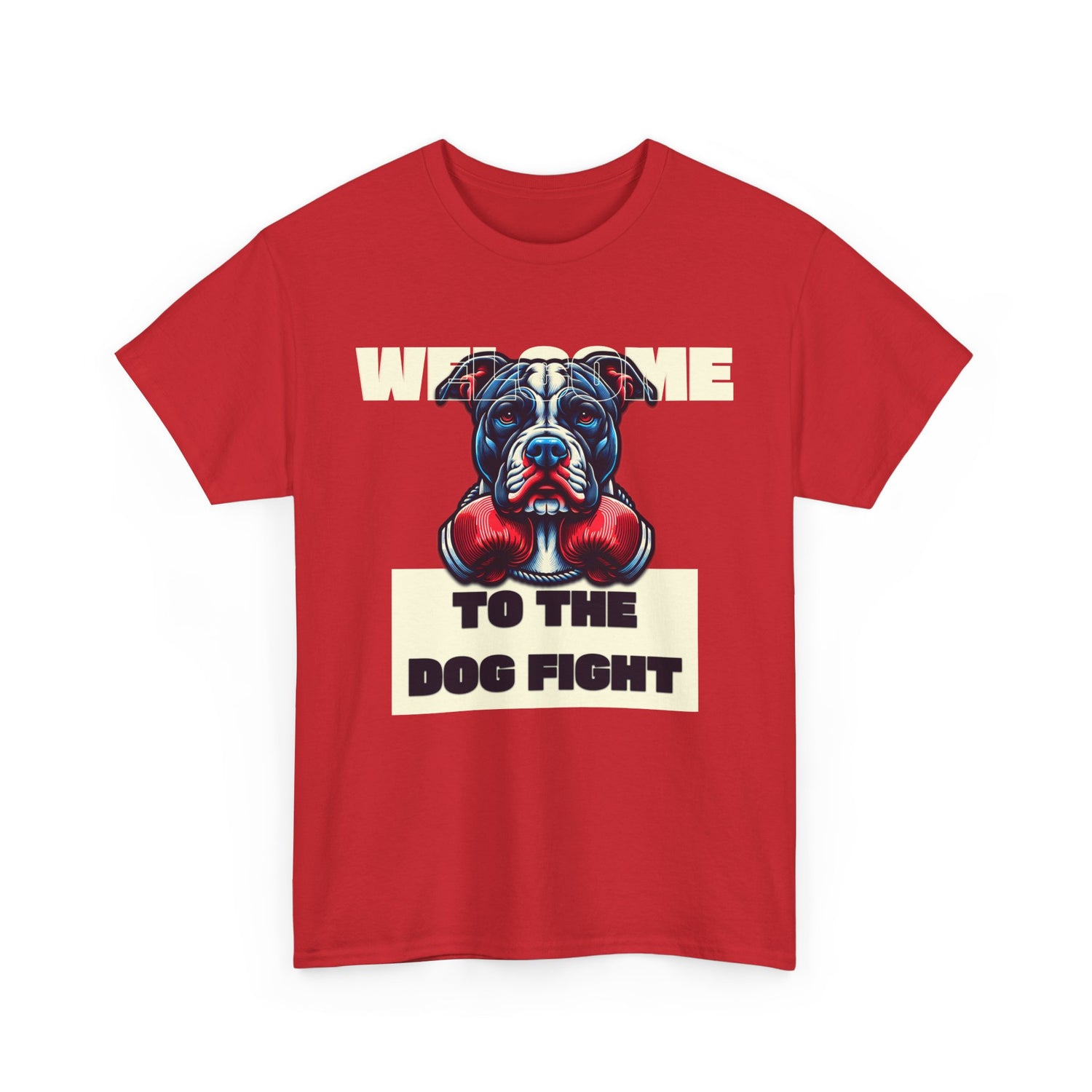 Dog Fight Boxing Dog T-Shirt — Welcome To The Dog Fight Graphic Tee