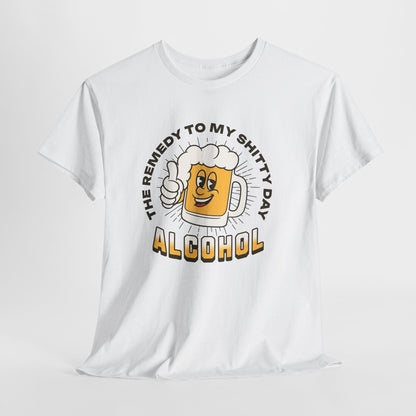  Remedy For a Shitty Day T-Shirt