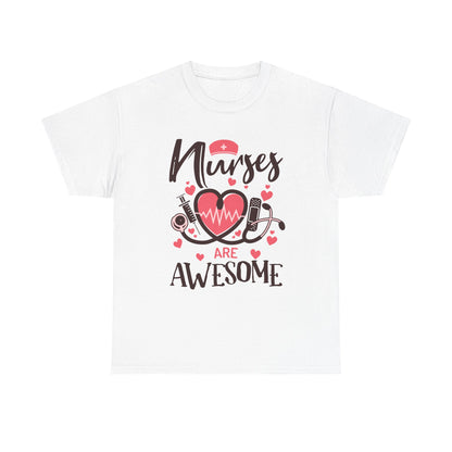Nurse Are Awesome T‑Shirt — Nursing Appreciation Tee