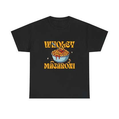 Wholey Macaroni Unisex Tee, Funny T-Shirt, Casual Graphic Shirt, Gift for Pasta Lovers, Foodie Apparel, Comfortable Everyday Wear