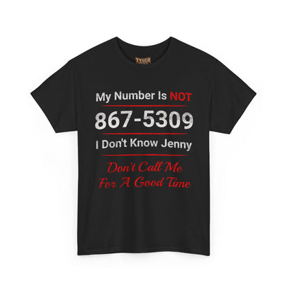 My Number Is NOT 867-5309 I Don&