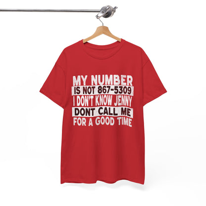 Funny 867-5309 Jenny Unisex Cotton Tee