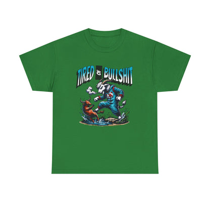 Tired of Bullshit - Sarcastic Goat Tee